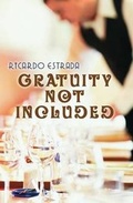 Cover: Gratuity Not Included - Tumi Pub