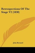 Cover: Retrospections Of The Stage V2 (1830) - Kessinger Publishing