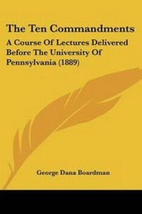 Enlarge image Cover: The Ten Commandments - Kessinger Publishing