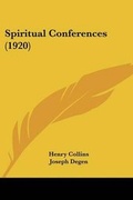 Cover: Spiritual Conferences (1920) - Kessinger Publishing