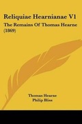 Cover: Reliquiae Hearnianae V1 - Kessinger Publishing
