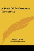 Cover: A Scale Of Performance Tests (1917) - Kessinger Publishing