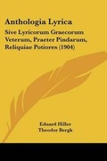 Cover: Anthologia Lyrica - Kessinger Publishing