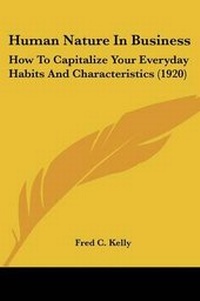 Enlarge image Cover: Human Nature In Business - Kessinger Publishing