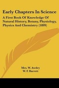 Cover: Early Chapters In Science - Kessinger Publishing