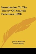Cover: Introduction To The Theory Of Analytic Functions (1898) - Kessinger Publishing