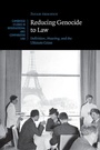 Cover: Reducing Genocide to Law - Cambridge University Press