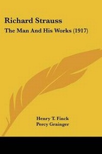 Enlarge image Cover: Richard Strauss - Kessinger Publishing