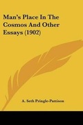 Cover: Man's Place In The Cosmos And Other Essays (1902) - Kessinger Publishing