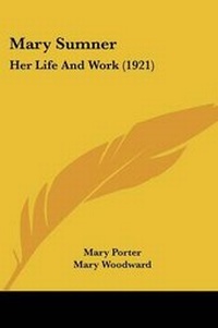 Enlarge image Cover: Mary Sumner - Kessinger Publishing