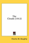 Cover: The Clouds (1912) - Kessinger Publishing