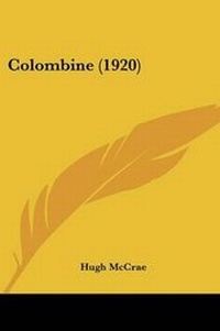 Enlarge image Cover: Colombine (1920) - Kessinger Publishing