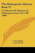 Cover: The Shakespeare Allusion Book V1 - Kessinger Publishing