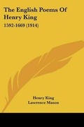 Cover: The English Poems Of Henry King - Kessinger Publishing