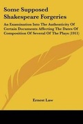 Cover: Some Supposed Shakespeare Forgeries - Kessinger Publishing