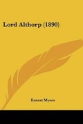Cover: Lord Althorp (1890) - Kessinger Publishing