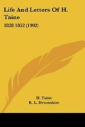 Cover: Life And Letters Of H. Taine - Kessinger Publishing