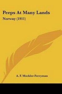 Enlarge image Cover: Peeps At Many Lands - Kessinger Publishing