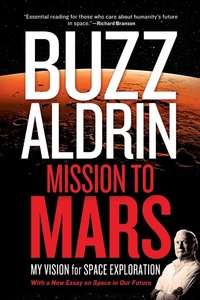 Enlarge image Cover: Mission to Mars - National Geographic Society