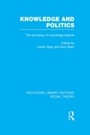 Bild: Knowledge and Politics (RLE Social Theory) - Routledge