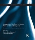 Cover: Imagining Muslims in South Asia and the Diaspora - Routledge