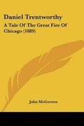 Cover: Daniel Trentworthy - Kessinger Publishing