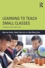 Cover: Learning to Teach Small Classes - Routledge