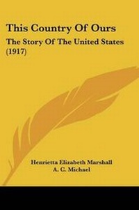 Enlarge image Cover: This Country Of Ours - Kessinger Publishing