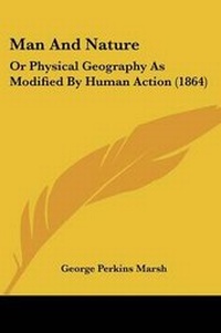 Enlarge image Cover: Man And Nature - Kessinger Publishing Co