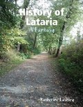 Cover: History of Lataria: A Fantasy - Lulu.com