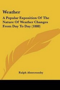 Enlarge image Cover: Weather - Kessinger Publishing