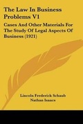 Cover: The Law In Business Problems V1 - Kessinger Publishing