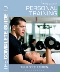 Abbildung von: The Complete Guide to Personal Training - Bloomsbury Sport