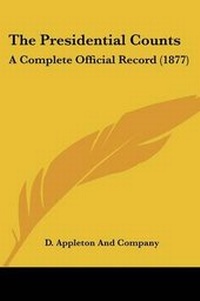 Enlarge image Cover: The Presidential Counts - Kessinger Publishing
