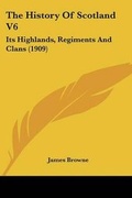 Cover: The History Of Scotland V6 - Kessinger Publishing