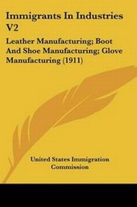 Abbildung von: Immigrants In Industries V2 - Kessinger Publishing