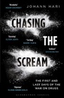 Cover: Chasing the Scream - Bloomsbury Circus