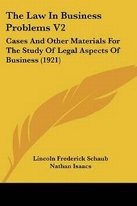 Enlarge image Cover: The Law In Business Problems V2 - Kessinger Publishing