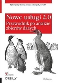 Cover: Nowe us?ugi 2.0. Przewodnik po analizie zbiorow danych - Helion