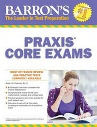 Enlarge image Cover: Barron's Praxis Core Exams - Barron's Educational Series