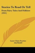Cover: Stories To Read Or Tell - Kessinger Publishing
