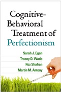 Cover: Cognitive-Behavioral Treatment of Perfectionism - The Guilford Press