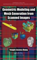 Bild: Geometric Modeling and Mesh Generation from Scanned Images - Chapman & Hall/CRC