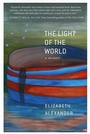 Cover: The Light of the World - Grand Central Publishing