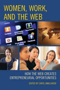 Enlarge image Cover: Women, Work, and the Web - Rowman & Littlefield Publishers