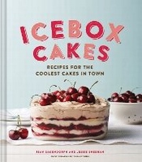 Enlarge image Cover: Ice Box Cakes - Chronicle Books