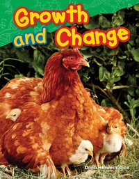 Enlarge image Cover: Growth and Change - Teacher Created Materials, Inc