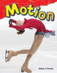 Enlarge image Cover: Motion - Teacher Created Materials, Inc