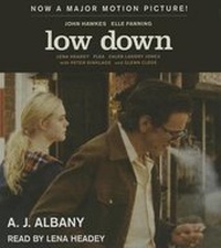 Enlarge image Cover: Low Down - SIMON & SCHUSTER AUDIO