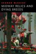 Cover: Midway Relics and Dying Breeds - Tor Books